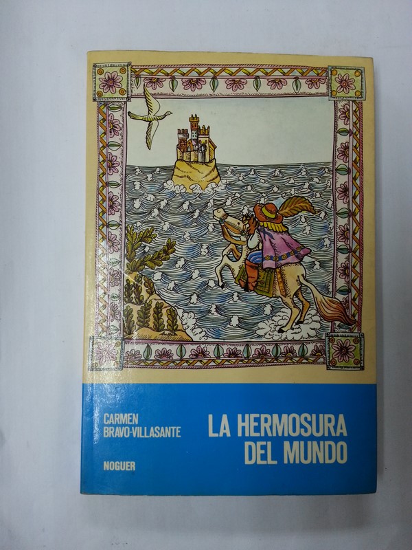 La hermosura del mundo