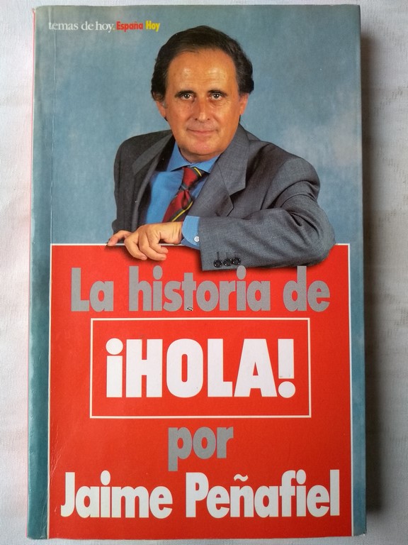 La historia de ¡Hola!