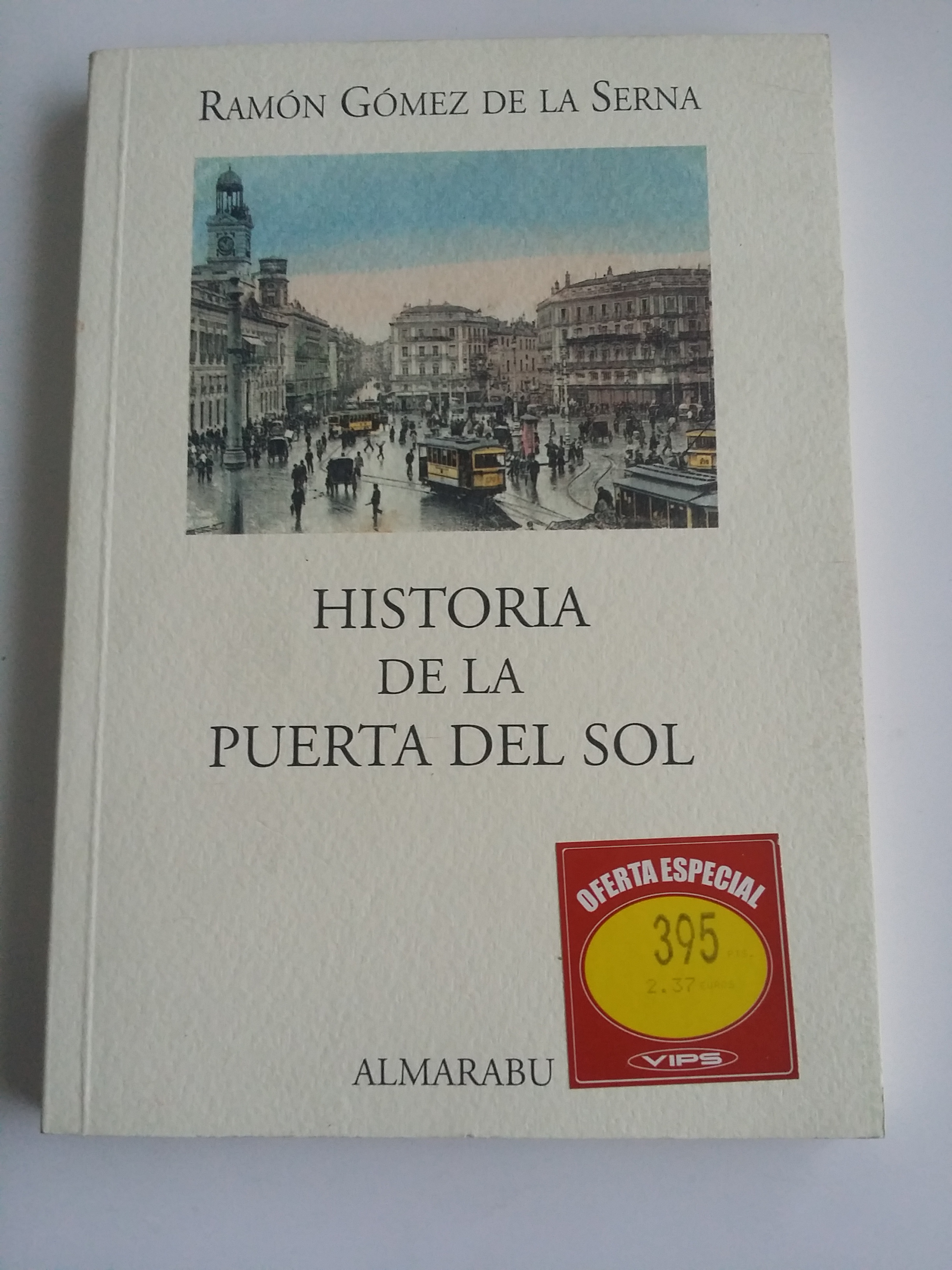 La historia de la puerta del sol