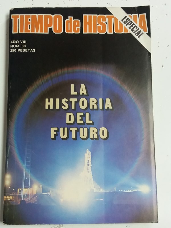 La Historia del Futuro