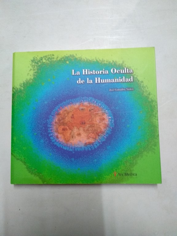 La Historia Oculta de la Humanidad