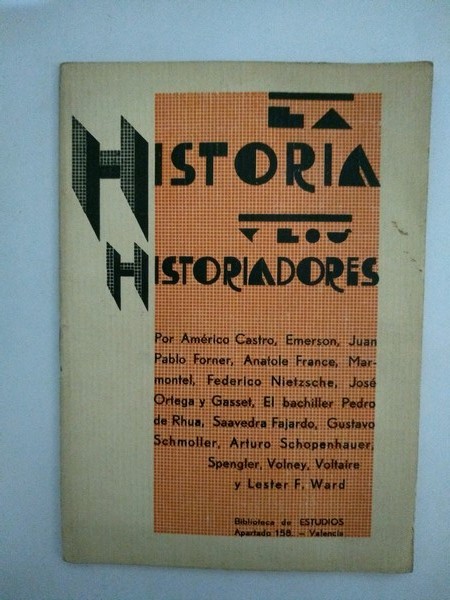 La Historia y los historiadores