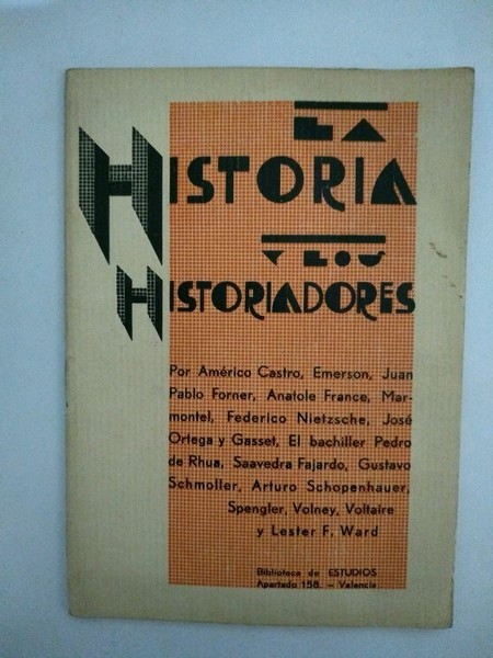 La Historia y los historiadores