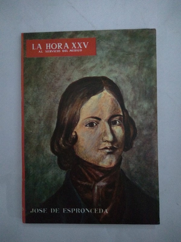La Hora XXV. Jose de Espronceda.135