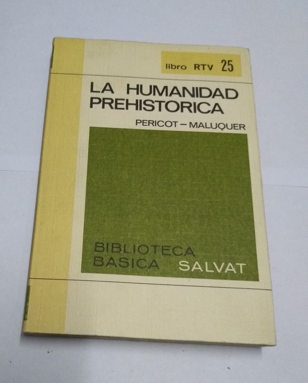 La Humanidad Prehistorica