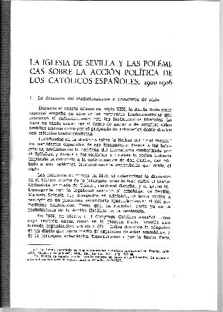 LA IGLESIA DE SEVILLA Y LAS POLEMICAS SOBRE LA ACCION POLITICA DE LOS CTOLICOS ESPAÑOLES, 1900-1906.