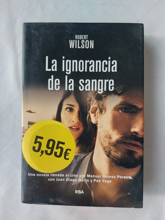 La ignorancia de la sangre
