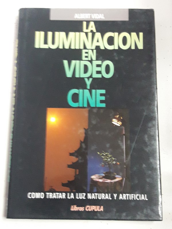 La Iluminación en Video y Cine