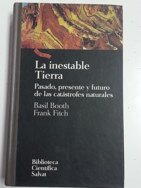 La inestable Tierra