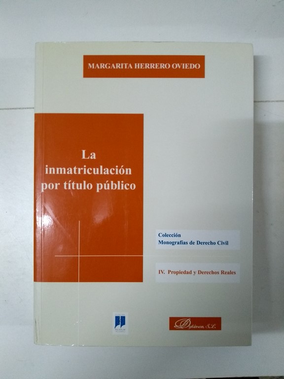 La inmatriculación por título público