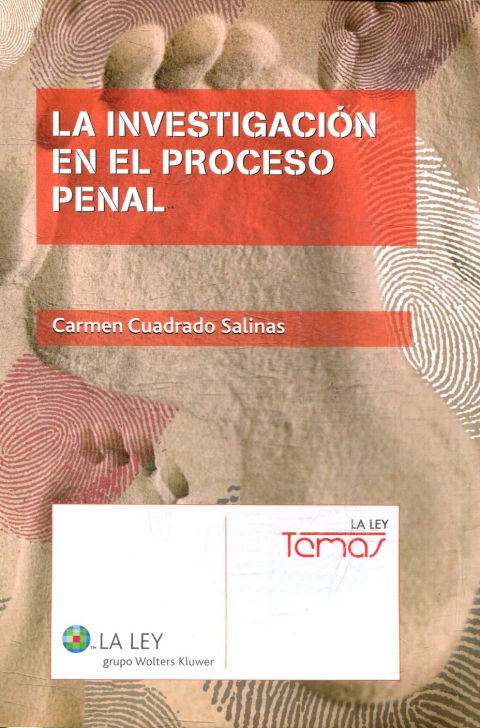 LA INVESTIGACION EN EL PROCESO PENAL.