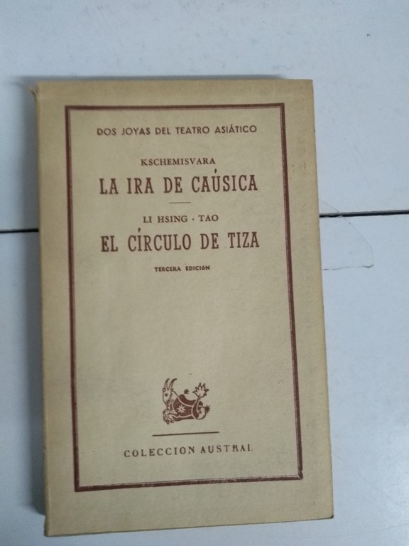 LA IRA DE CAUSICA, EL CIRCULO DE TIZA.