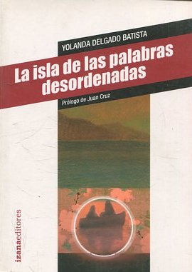 LA ISLA DE LAS PALABRAS DESORDENADAS.
