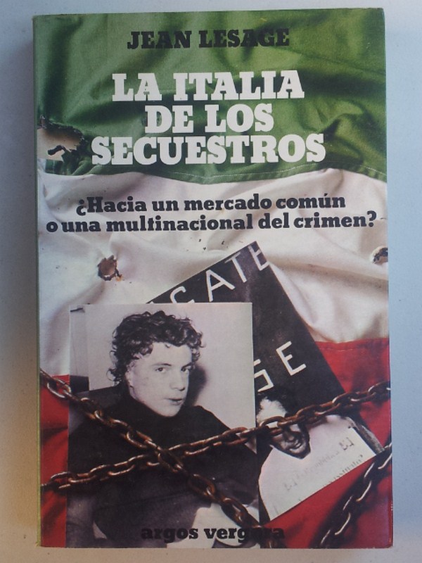 La Italia de los secuestros