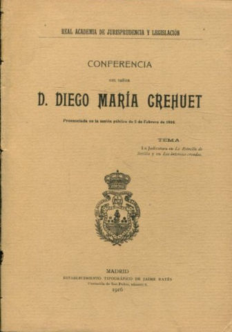 LA JUDICATURA EN LA ESTRELLA DE SEVILLA Y EN LOS INTERESES CREADOS.