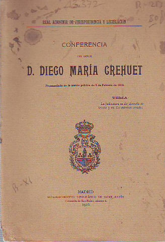 LA JUDICATURA EN  LA ESTRELLA DE SEVILLA  Y EN  LOS INTERESES CREADOS .