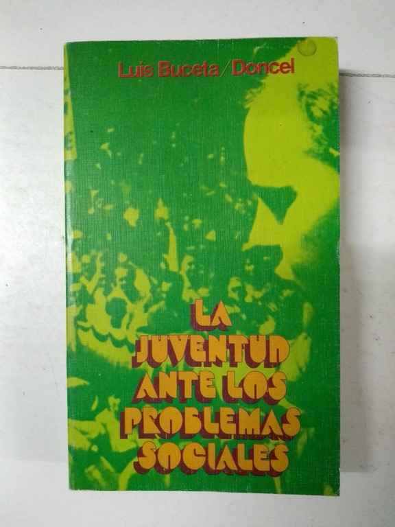 La juventud ante los problemas sociales