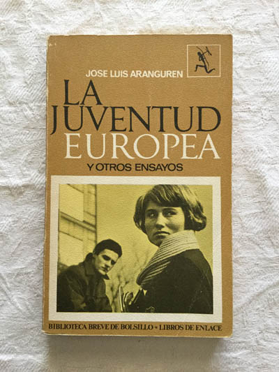 La juventud europea y otros ensayos