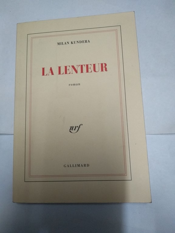 La lenteur