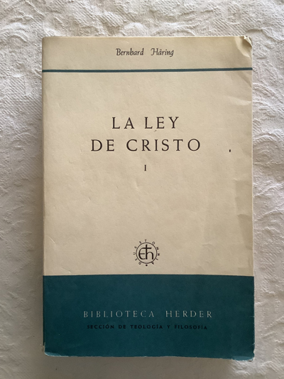 La ley de Cristo (I)