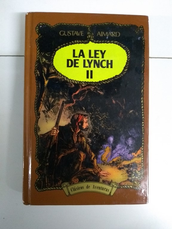 La ley de Lynch II