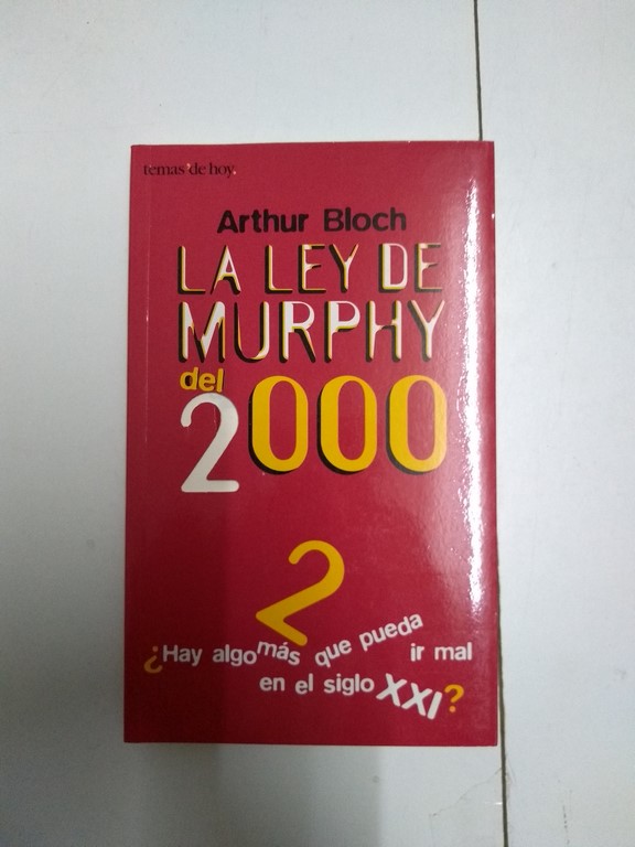 La ley de Murphy del 2000