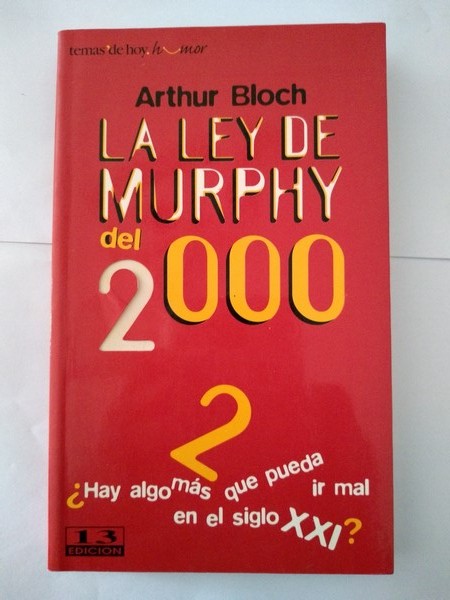 La ley de Murphy del 2000