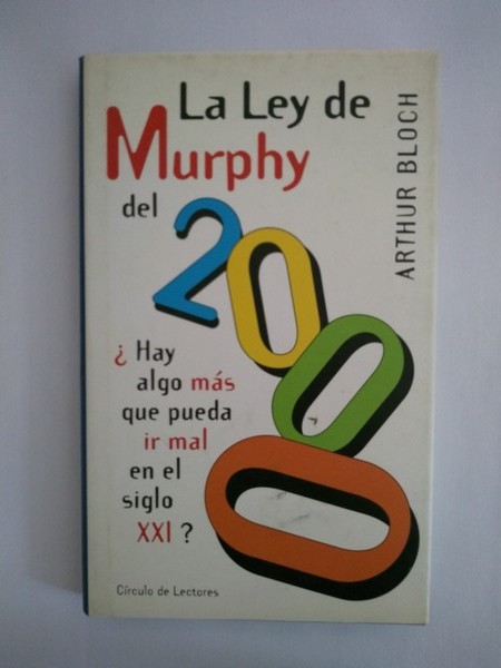 La Ley de Murphy del 2000