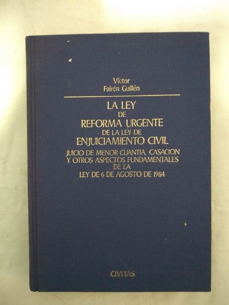 La ley de reforma urgente de la ley de enjuiciamiento civil