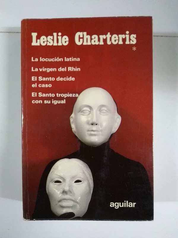 La locución latina. La virgen del Rhin. El santo decide el caso. El santo tropieza con su igual