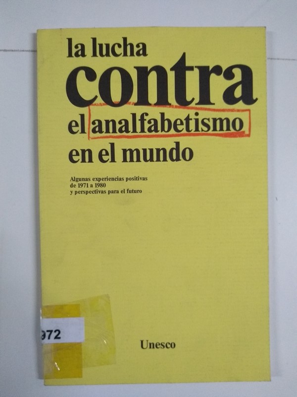 La lucha contra en analfabetismo en el mundo