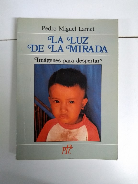 La luz de la mirada