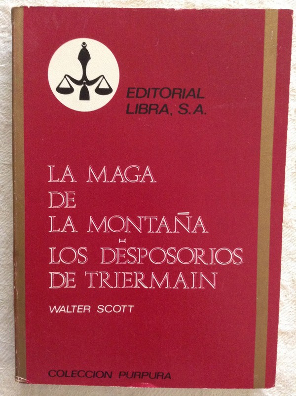 La maga de la montaña/Los desposorios de Triermain