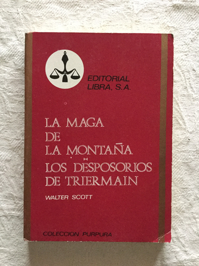 La maga de la montaña/Los desposorios de Triermain