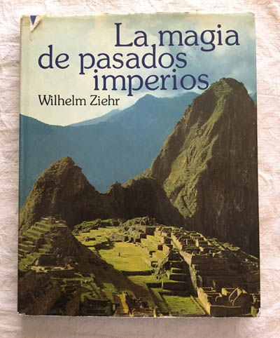 La magia de pasados imperios