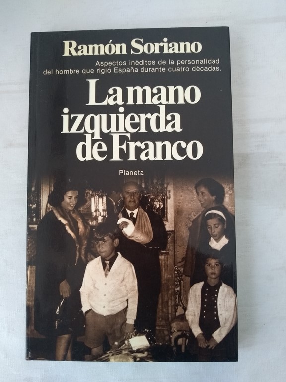 La mano izquierda de Franco