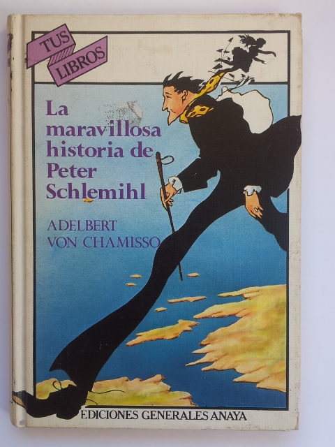 La maravillosa historia de Peter Schlemihl
