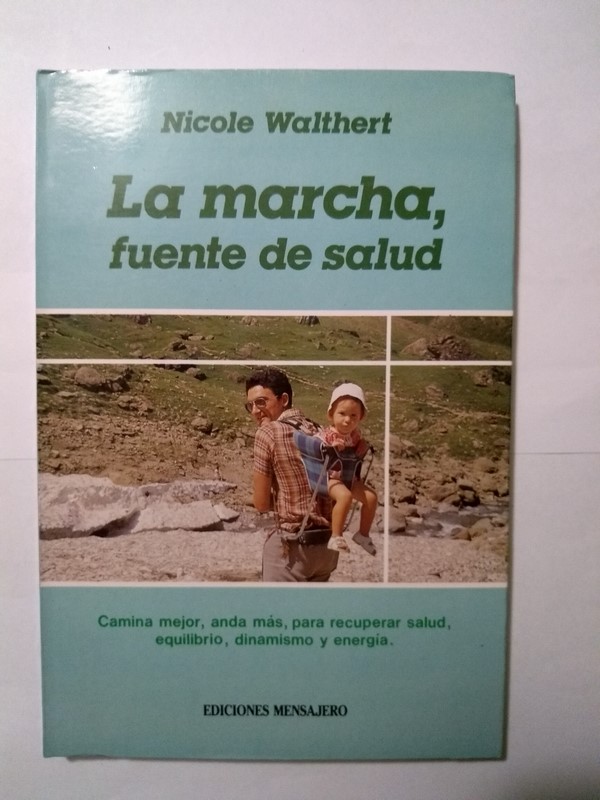 La marcha, fuente de salud