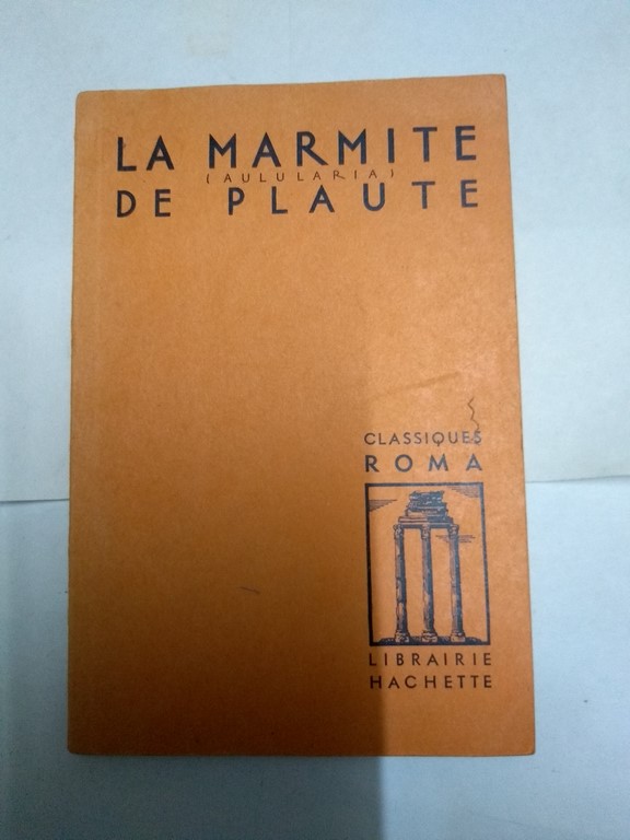 La Marmite de Plaute