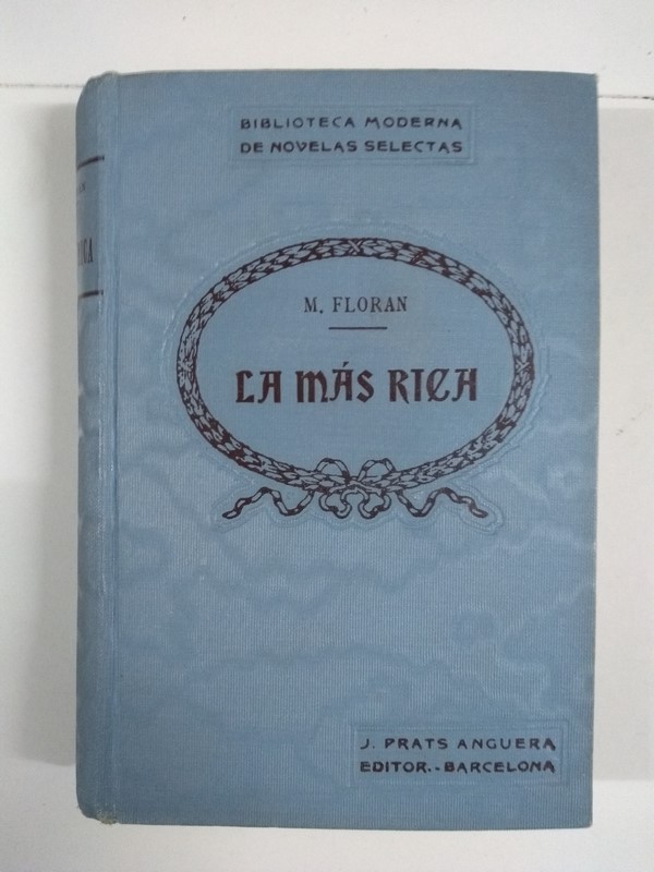 La más rica