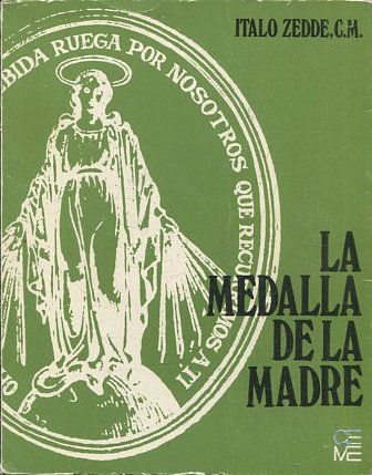 LA MEDALLA DE LA MADRE.