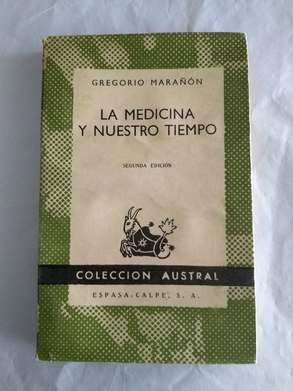 La medicina y nuestro tiempo