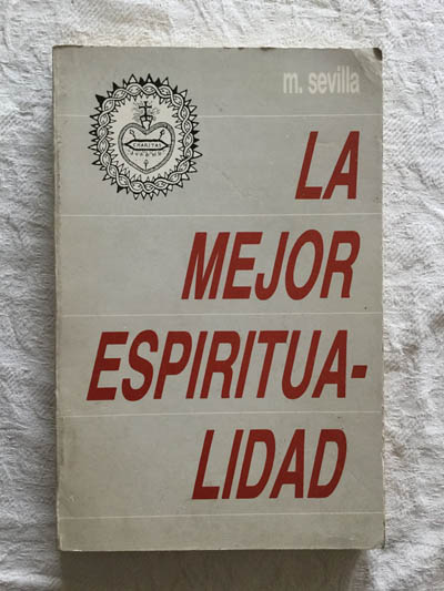 La mejor espiritualidad