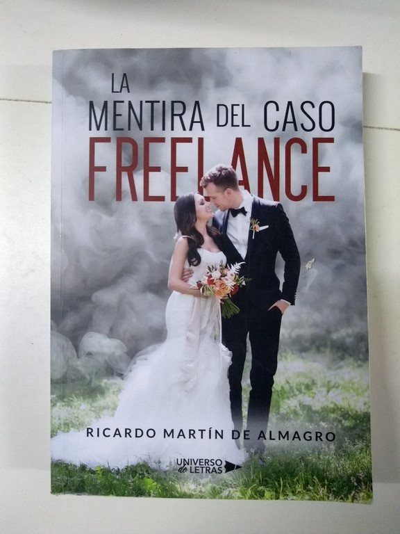 La mentira del caso Freelance