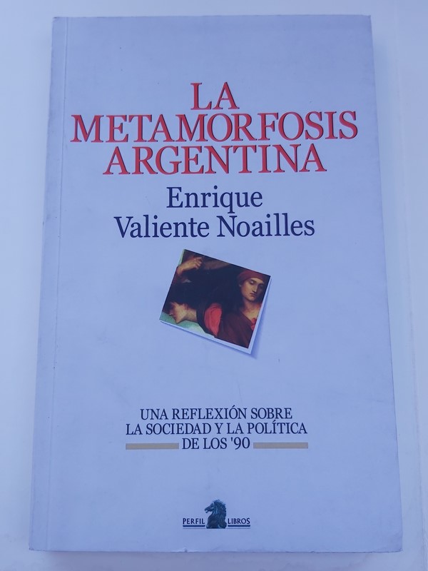 La metamorfosis Argentina