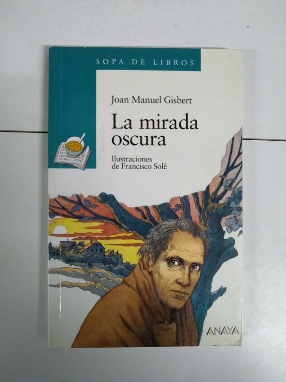 La mirada oscura