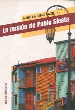 LA MISION DE PABLO SIESTA.
