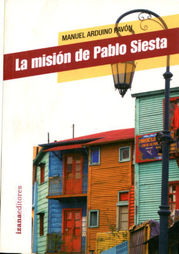 LA MISION DE PABLO SIESTA.
