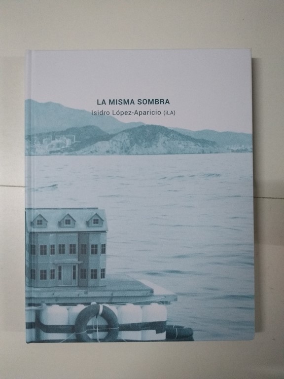 La misma sombra
