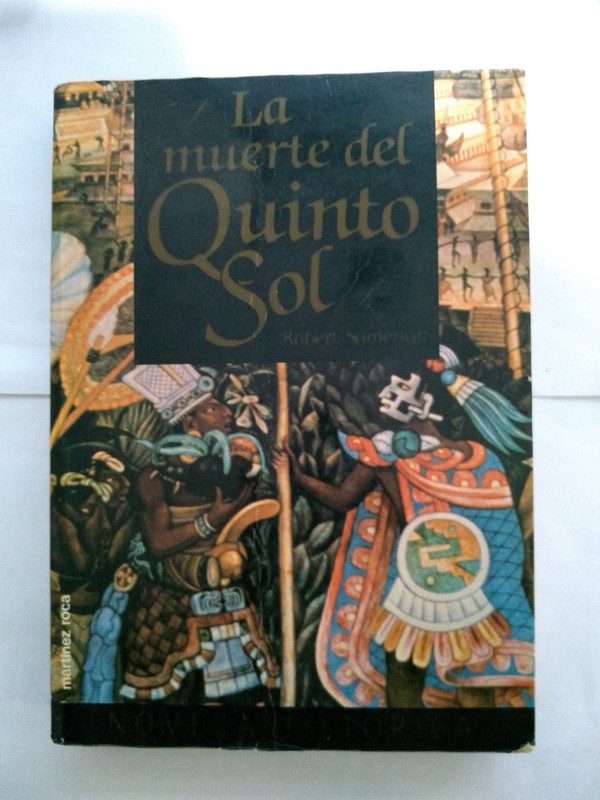 La muerte del Quinto Sol